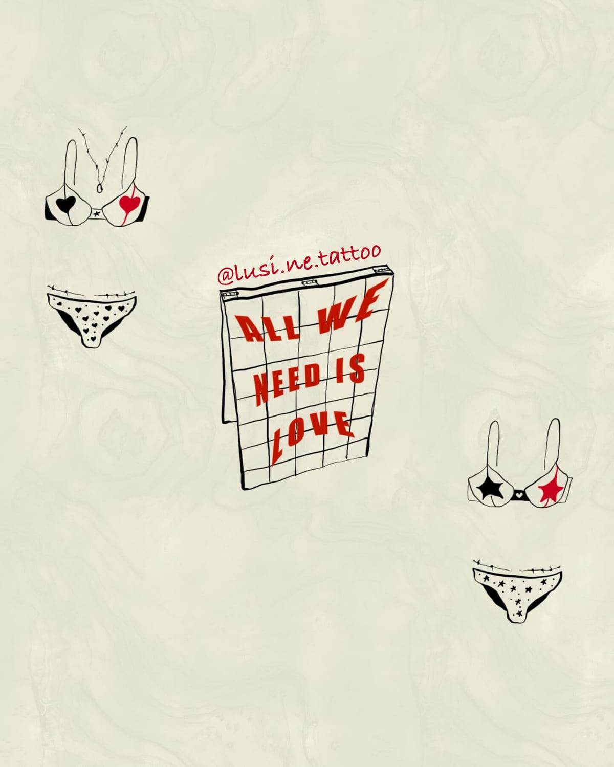 Lingerie pieces with hearts and stars, and the all we need is love poster