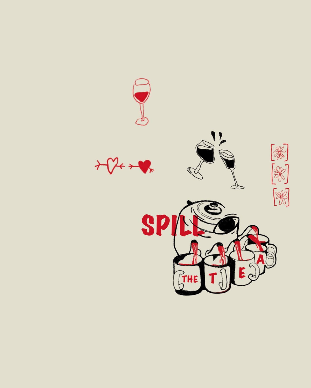 Spill the tea teapot, wine glass, arrows through hearts, clinking glasses